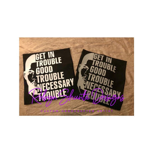 Good Trouble Tee Shirt